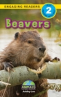 Image for Beavers : Animals That Make a Difference! (Engaging Readers, Level 2)