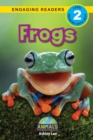 Image for Frogs : Animals That Make a Difference! (Engaging Readers, Level 2)