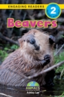 Image for Beavers : Animals That Change the World! (Engaging Readers, Level 2)