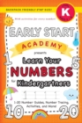 Image for Early Start Academy, Learn Your Numbers for Kindergartners : (Ages 5-6) 1-20 Number Guides, Number Tracing, Activities, and More! (Backpack Friendly 6&quot;x9&quot; Size)
