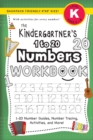 Image for The Kindergartner&#39;s 1 to 20 Numbers Workbook