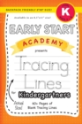 Image for Early Start Academy, Tracing Lines for Kindergartners (Backpack Friendly 6&quot;x9&quot; Size!)