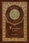 Image for Paradise Lost (Royal Collector&#39;s Edition) (Case Laminate Hardcover with Jacket)