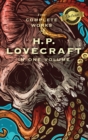 Image for The Complete Works of H. P. Lovecraft (Deluxe Library Edition)