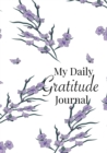 Image for My Daily Gratitude Journal : A 52-Week Guide to Becoming Grateful