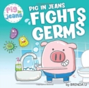 Image for Pig In Jeans Fights Germs