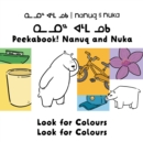 Image for Peekaboo! Nanuq and Nuka look for colours