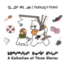 Image for Nanuq and Nuka: A Collection of Three Stories