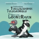 Image for The Story of the Loon and the Raven