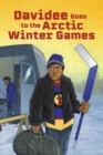 Image for Davidee Goes to the Arctic Winter Games