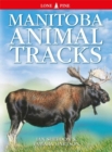 Image for Manitoba Animal Tracks