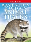Image for Washington and Oregon Animal Tracks