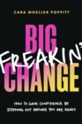 Image for Big Freakin’ Change
