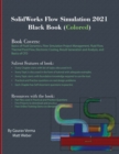 Image for SolidWorks Flow Simulation 2021 Black Book (Colored)