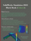 Image for SolidWorks Simulation 2021 Black Book (Colored)