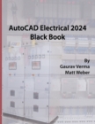 Image for AutoCAD Electrical 2024 Black Book
