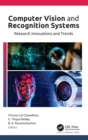 Image for Computer vision and recognition systems  : research innovations and trends