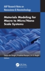 Image for Materials Modeling for Macro to Micro/Nano Scale Systems