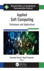 Image for Applied soft computing  : techniques and applications