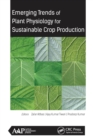 Image for Emerging trends of plant physiology for sustainable crop production