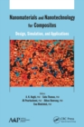 Image for Nanomaterials and nanotechnology for composites  : design, simulation, and applications