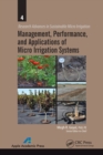 Image for Management, Performance, and Applications of Micro Irrigation Systems