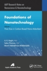 Image for Foundations of nanotechnologyVolume one,: Pore size in carbon-based nano-adsorbents