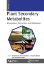 Image for Plant secondary metabolitesVolume two,: Stimulation, extraction, and utilization