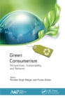 Image for Green consumerism  : perspectives, sustainability, and behavior