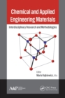 Image for Chemical and applied engineering materials  : interdisciplinary research and methodologies