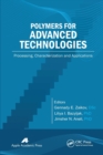 Image for Polymers for advanced technologies  : processing, characterization and applications