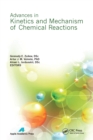 Image for Advances in kinetics and mechanism of chemical reactions