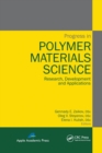 Image for Progress in polymer materials science  : research, development and applications