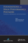 Image for Foundations of High Performance Polymers