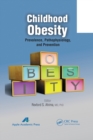 Image for Childhood obesity  : prevalence, pathophysiology, and management
