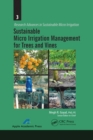 Image for Sustainable Micro Irrigation Management for Trees and Vines