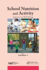 Image for School nutrition and activity  : impacts on well-being