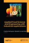 Image for Applied Food Science and Engineering with Industrial Applications