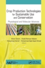 Image for Crop Production Technologies for Sustainable Use and Conservation