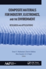 Image for Composite Materials for Industry, Electronics, and the Environment