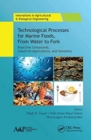 Image for Technological Processes for Marine Foods, From Water to Fork