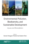 Image for Environmental pollution, biodiversity, and sustainable development  : issues and remediation