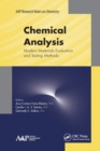 Image for Chemical analysis  : modern materials evaluation and testing methods