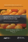 Image for Postharvest management of horticultural crops  : practices for quality preservation