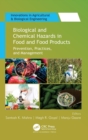 Image for Biological and Chemical Hazards in Food and Food Products