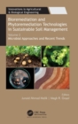 Image for Bioremediation and phytoremediation technologies in sustainable soil managementVolume 2,: Microbial approaches and recent trends
