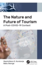 Image for The Nature and Future of Tourism