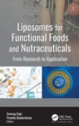 Image for Liposomes for Functional Foods and Nutraceuticals