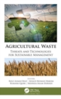 Image for Agricultural waste  : threats and technologies for sustainable management