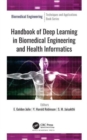 Image for Handbook of deep learning in biomedical engineering and health informatics